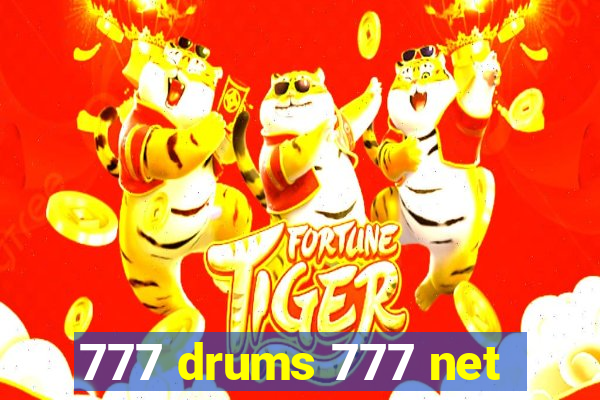 777 drums 777 net